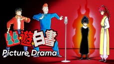 Yu Yu Hakusho/Ghost Fighter: Picture Drama English Subbed