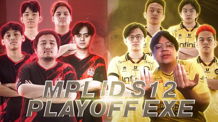 MPL ID S12 EXE PART 2 | PLAYOFF EDITION