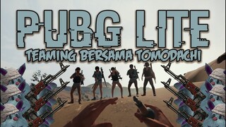 PUBG LITE INDONESIA - Teaming Bersama Tomodachi