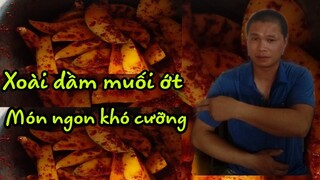 Hướng dẫn làm món ăn vặt ,Xoài dầm muối ớt, ngon ít người biết