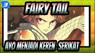 Fairy,Tail|Ayo,Menjadi,Keren！Serikat！_3