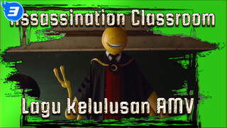 Lagu Wisuda | Assasination Classroom_3