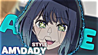 Akane Oshi No Ko Editz AMV DEDY STYLE 😍✨