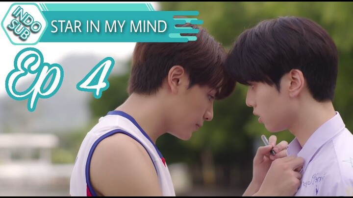 (BL) Star In My Mind Full Ep.4 Sub Indo