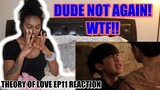 ทฤษฎีจีบเธอ Theory of Love | EP 11 Reaction + ENG SUBS!