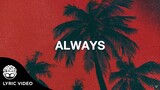 "Always" - Inigo Pascual, Moophs [Official Lyric Video]
