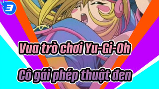 Vua trò chơi Yu-Gi-Oh| 
Cô gái phép thuật đen_3