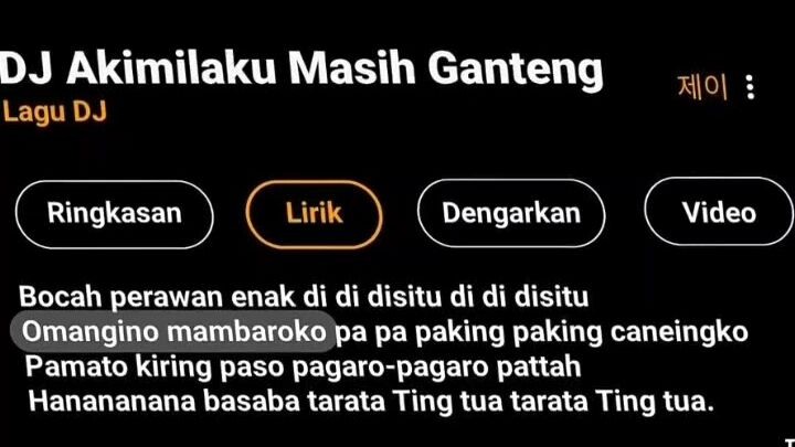 lirik DJ akimilaku masih ganteng