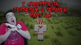 FIX INILAH 7 Creepypasta TERANEH Yang Pernah Ada Di Minecraft Pt.57 (3 JUMPSCARE Katanya)