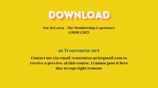 Stu McLaren – The Membership Experience (TRIBE) 2023 – Free Download Courses