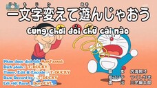 [DORAEMON VIETSUB]Cùng Chơi Đổi chữ Cái Nào - Máy Liên Lạc Không Xác Định