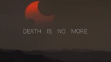 Dune Chapter 2 X Death Is No More