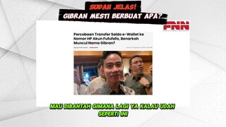 Sudah Jelas! Gibran harus berbuat apa