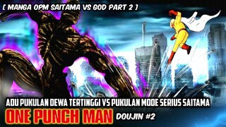 AKHIRNYA KEKUATAN SAITAMA DI AKUI ORANG LAIN - Manga ONE PUNCH MAN DOUJIN Part 2