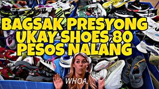 BAGSAK PRESYONG UKAY SHOES 80 PESOS NALANG  PAMIGAY NABA TO?