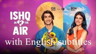 Ishq In The Air Season 01 2024 Hindi Completed Web Series with English subtitles