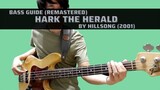 Hark The Herald by Hillsong (Remastered Bass Guide)