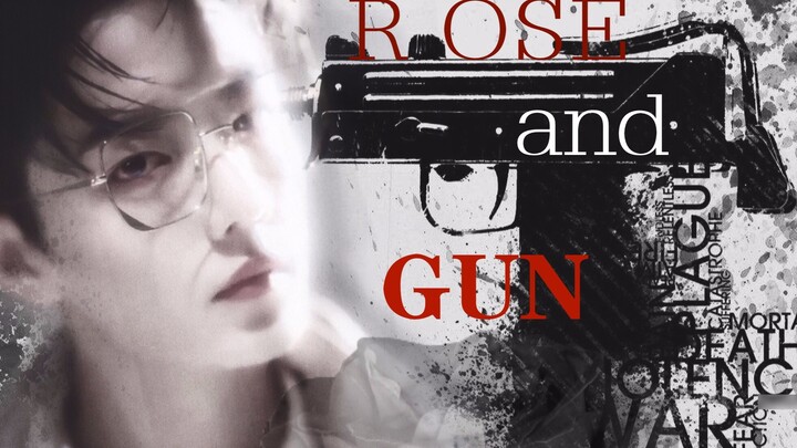 [Xiao Zhan] "Rose and Gun·Plot Direction" hoàn thành ước mơ trở thành sát thủ BT của anh trai tôi! (