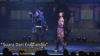 Suara Dari Era Taisho - Demon Slayer Stage Play Kimetsu No Yaiba Sub Indo