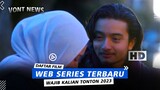 DAFTAR FILM WEB SERIES INDONESIA TERBARU MARET 2023 WAJIB KALIAN NONTON!!