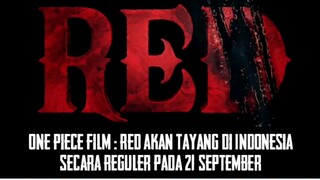 One Piece Film : Red akan tayang di Indonesia Secara Reguler pada 21 September #Vcreators