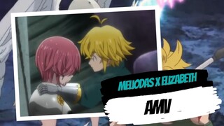 Meliodas X Elizabeth - Nanatsu No Taizai AMV