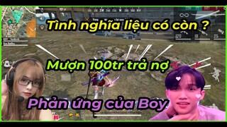 Yến Nhi Giả Vờ Vay Nợ 100tr Nhờ BadBoy Trả Giúp Và Cái Kết ?