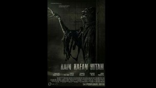Kain Kafan Hitam (2019) 𝗵𝗼𝗿𝗿𝗼𝗿