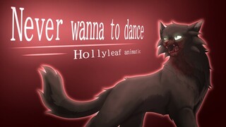 NЕVER WANTED TO DANCE // WC animatic // Hollyleaf // ⚠️Blood ⚠️