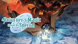 A Returner's Magic Should Be Special Episode 8 (Link in the Description)