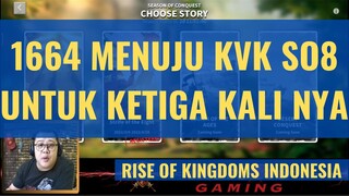 KVK S08 #3 UNTUK 1664 - ABSEN KD2 DOLO YOK [ RISE OF KINGDOMS INDONESIA ]