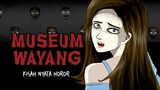 Museum Wayang : Based On True Story