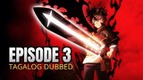 Black Clover Episode 3 Tagalog