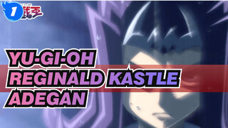 Adegan Reginald Kastle | ZEXAL_1