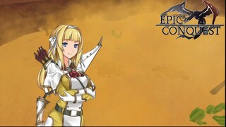 Epic Conquest #5 | Pergi ke Danos Desert untuk Menyelamatkan Kapten Louisa