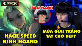 TIN NÓNG 694: Zeri chạy xuyên map chỉ với 0,3 giây -Fan lo ngại cho Deft, TheShy bán hành trong rank
