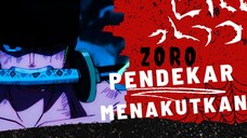 [AMV] ONE PIECE - ZORO PENDEKAR MENAKUTKAN