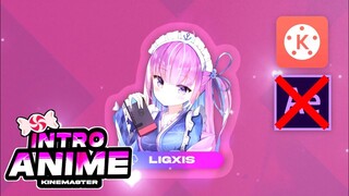 TUTORIAL INTRO SIMPEL CANDY GLOW, ANIME STYLE  IN KINEMASTER!
