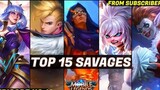 Top 15 Savage Mobile Legends Moments