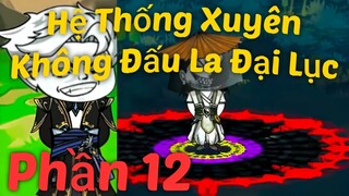 Xuyên không vào Đấu La Đại Lục | Phần 12 | Nam Review