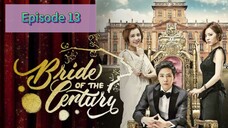 BrIdE Of ThE CeNtUrY Episode 13 Tag Dub