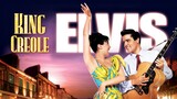 King Creole (1958) | Elvis Movies | เต็มเรื่อง | พากย์ไทย