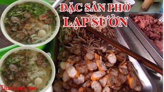 Sáng Dậy Thấy Thèm Phở Lạp Sườn Đi Ra Quán Mua Về Ăn Đúng Là Rất Ngon I Thai Lạng Sơn