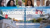 TURNING POINT | WASHINGTON D.C. United State of America