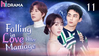 【ENG SUB】EP11 Falling in Love After Marriage | Love between the president and Cinderella | Hidrama