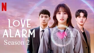 Love Alarm Season 2 Episode 1