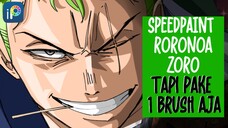 Baru kali ini gambar pake 1 brush - RORONOA ZORO - One Piece [SPEEDPAINT-IBISPAINT X]