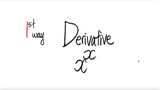 1st/3ways: exp Derivative x^x