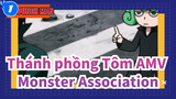 [Thánh phồng Tôm AMV] Mùa2 Tập06 Liên hợp quái vật xuất hiện_1