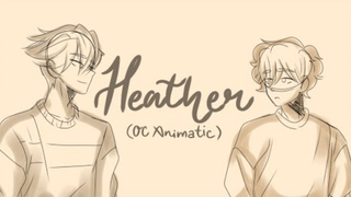 “HEATHER” || by: Conan Gray (OC Animatic)